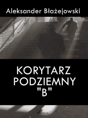cover image of Korytarz podziemny "B"